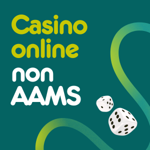 Migliori casinò online non AAMS